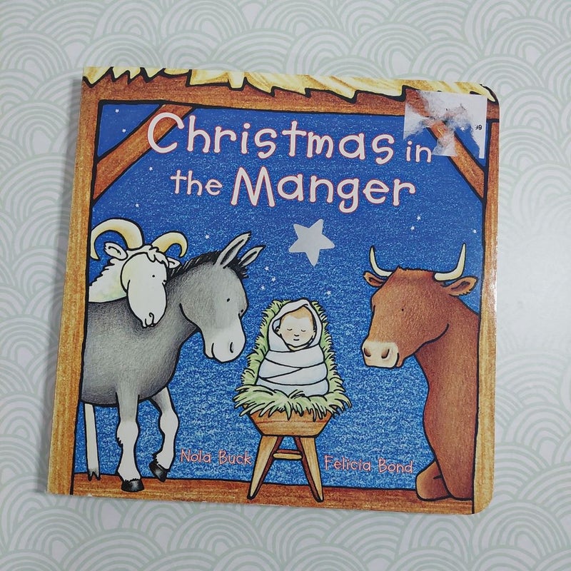 Christmas in the Manger Board Book