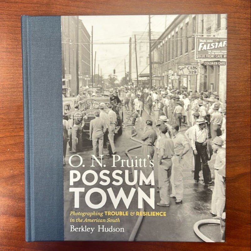 O. N. Pruitt's Possum Town (SIGNED)