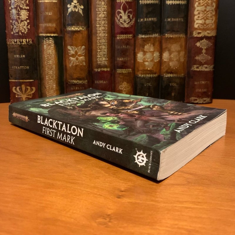 Warhammer Age of Sigmar: Blacktalon: First Mark
