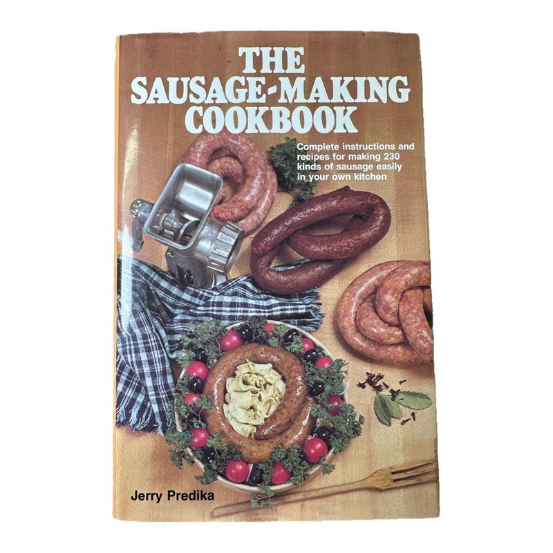 The Sausage-Making Cookbook