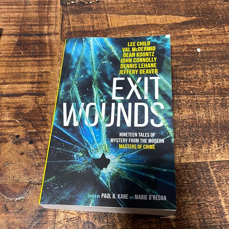 Exit Wounds