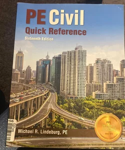 PPI PE Civil Quick Reference, 16th Edition - a Comprehensive Reference Guide for the NCEES PE Civil Exam