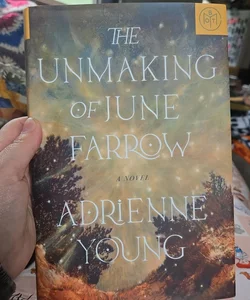 The Unmaking of June Farrow