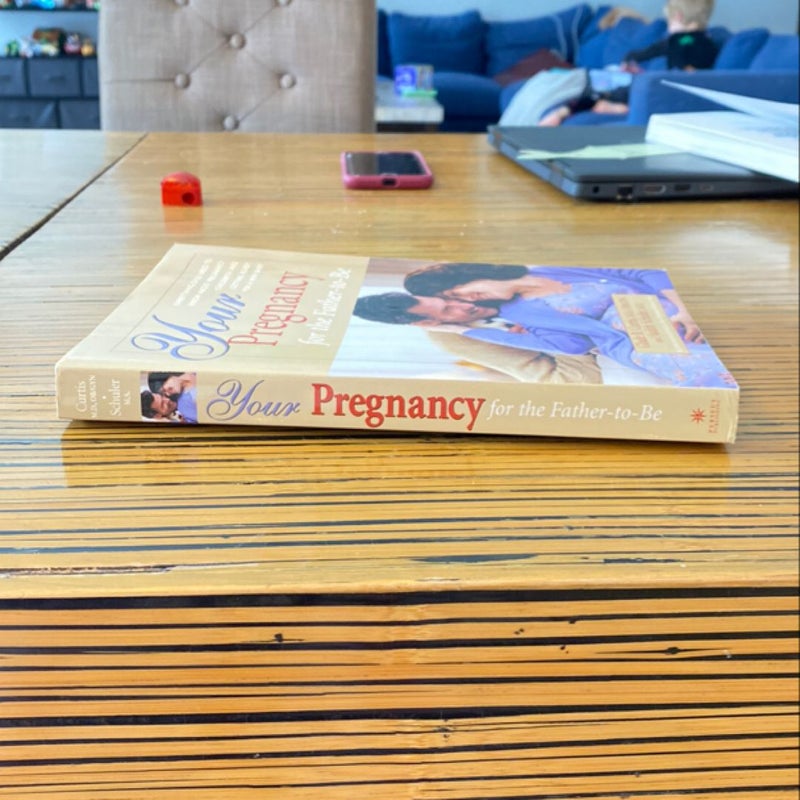 Your Pregnancy for the Father-To-Be