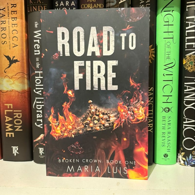 Road to Fire (SIGNED)