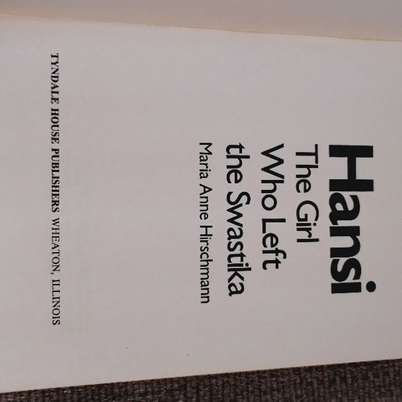 Hansi the Girl Who Left the Swastika