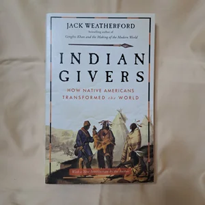 Indian Givers