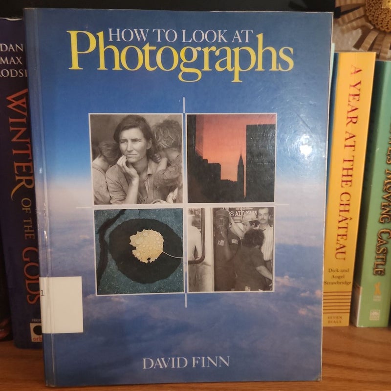 How to Look at Photographs