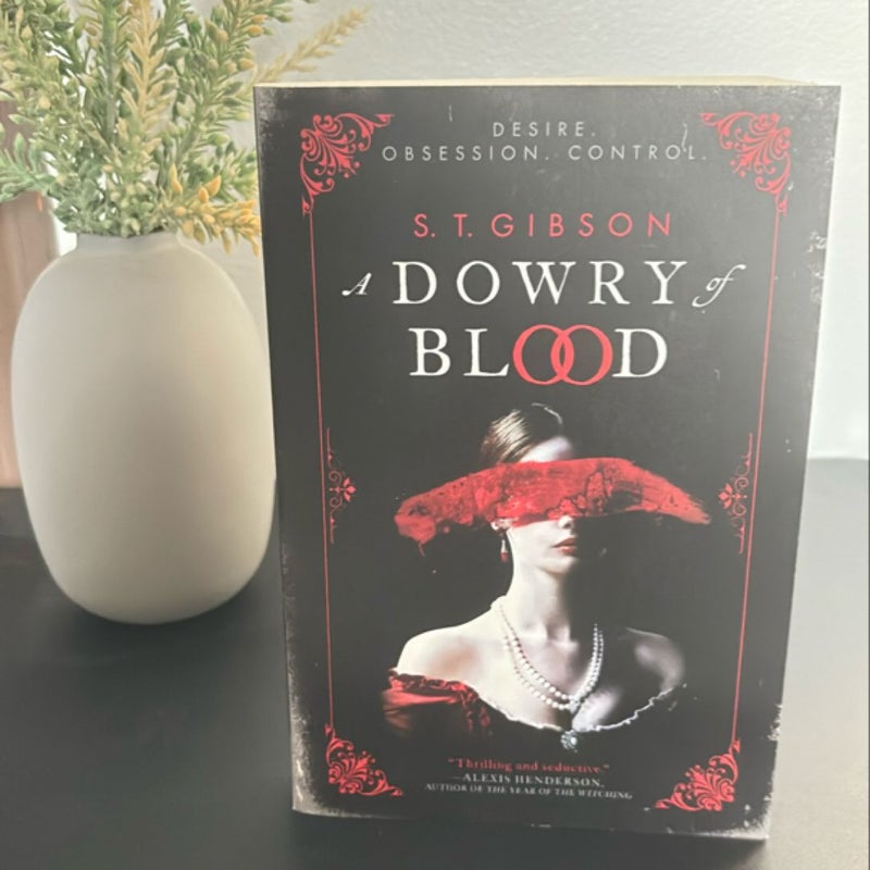 A Dowry of Blood