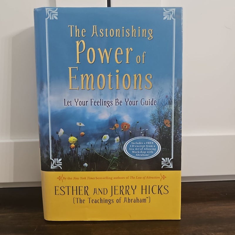 The Astonishing Power of Emotions