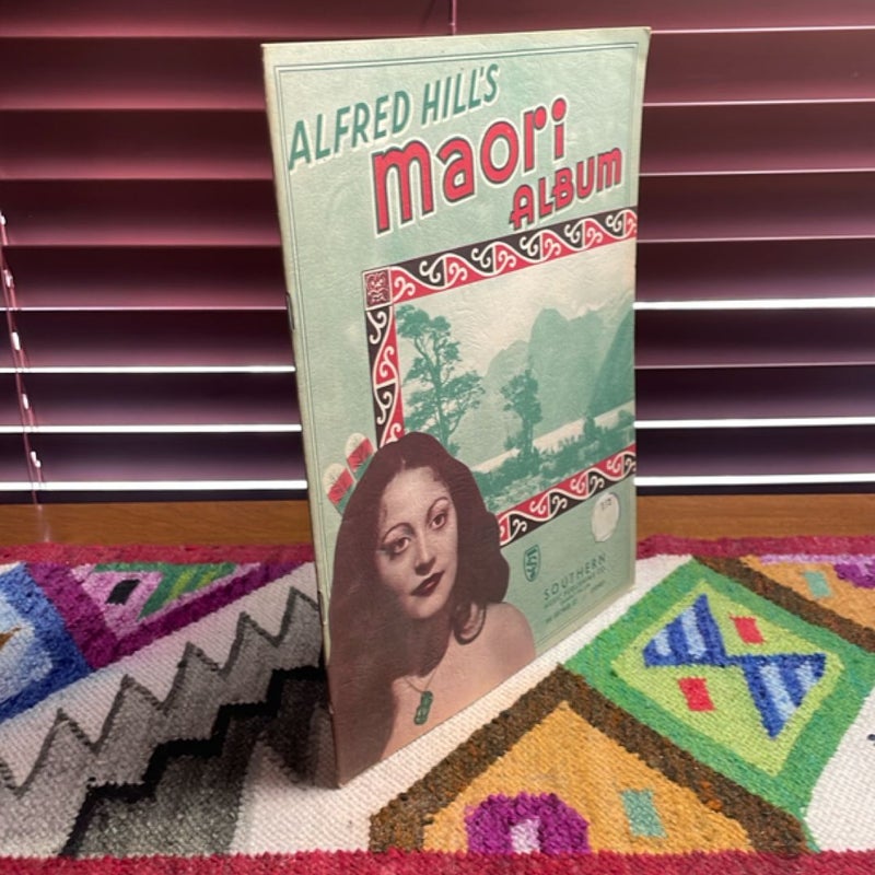 Alfred Hill’s Maori Album