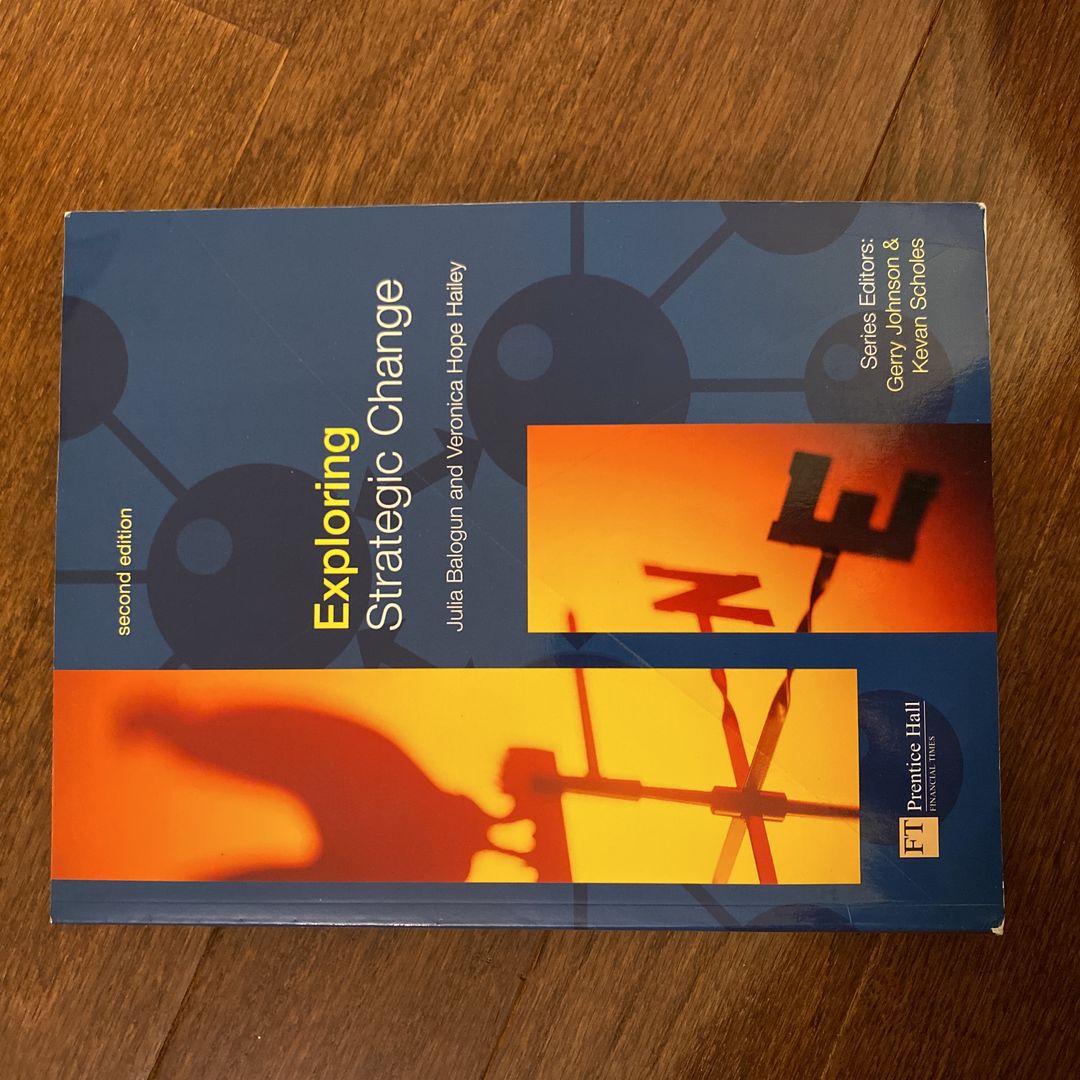 Exploring Strategic Change