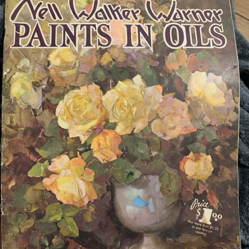 How Nell Walker Warner Paints in Oils