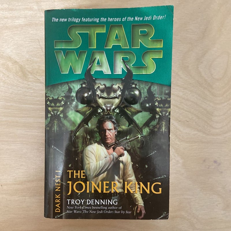 Star Wars The Joiner King (Dark Nest Trilogy I)