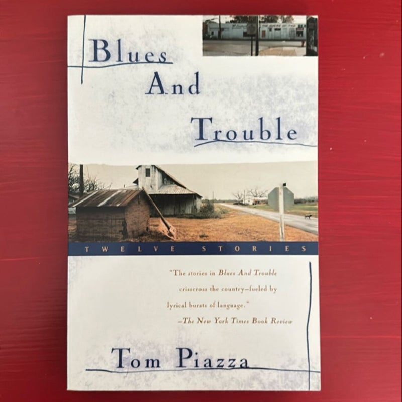 Blues and Trouble