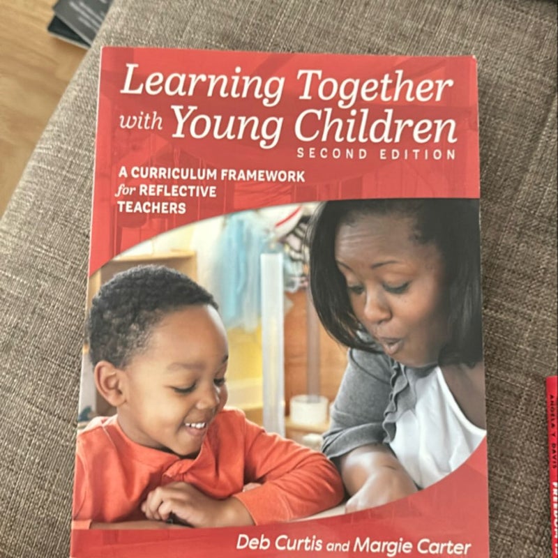 Learning Together with Young Children, Second Edition