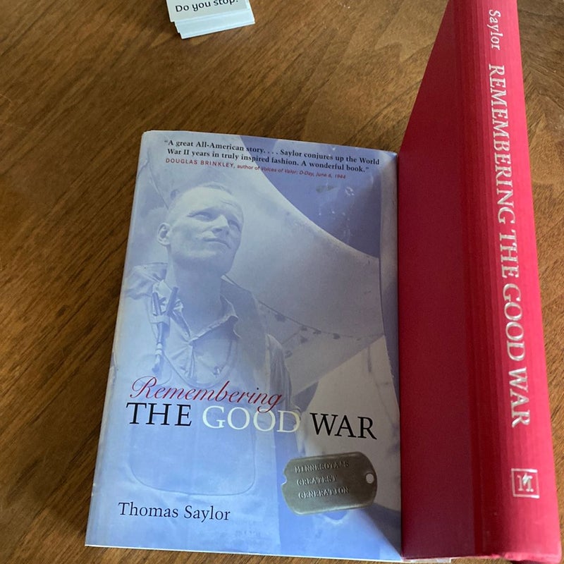 Remembering the Good War by Thomas Saylor, Hardcover Pangobooks