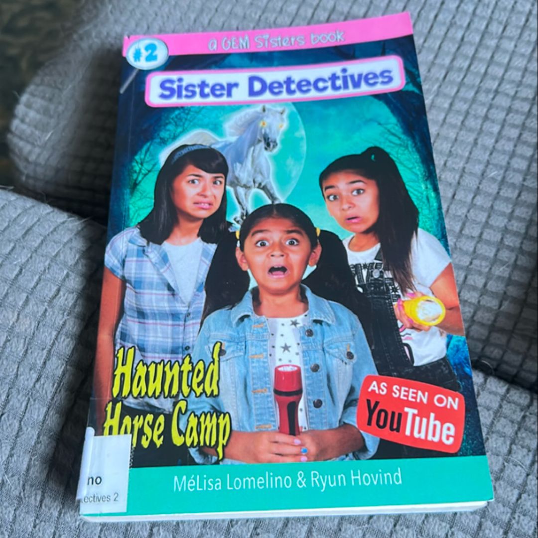 Gem Sisters- Sister Detectives: Haunted Horse Camp