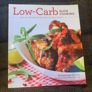Low-Carb Slow Cooking