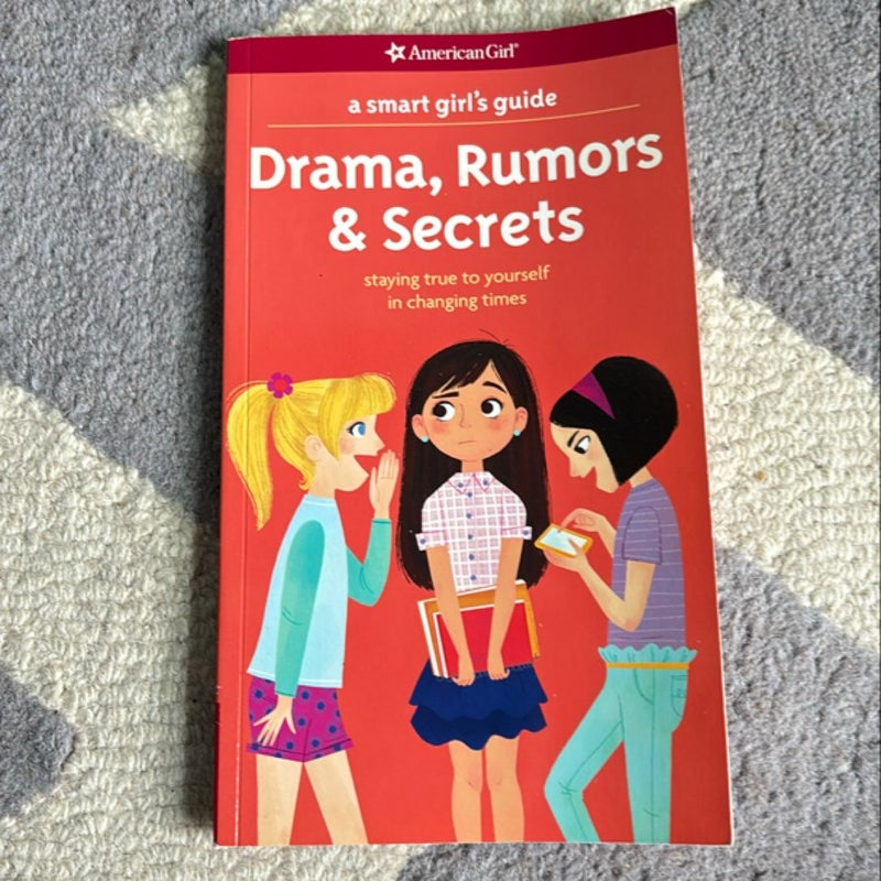 A Smart Girl's Guide: Drama, Rumors and Secrets