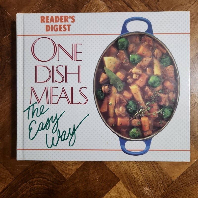 One-Dish Meals the Easy Way