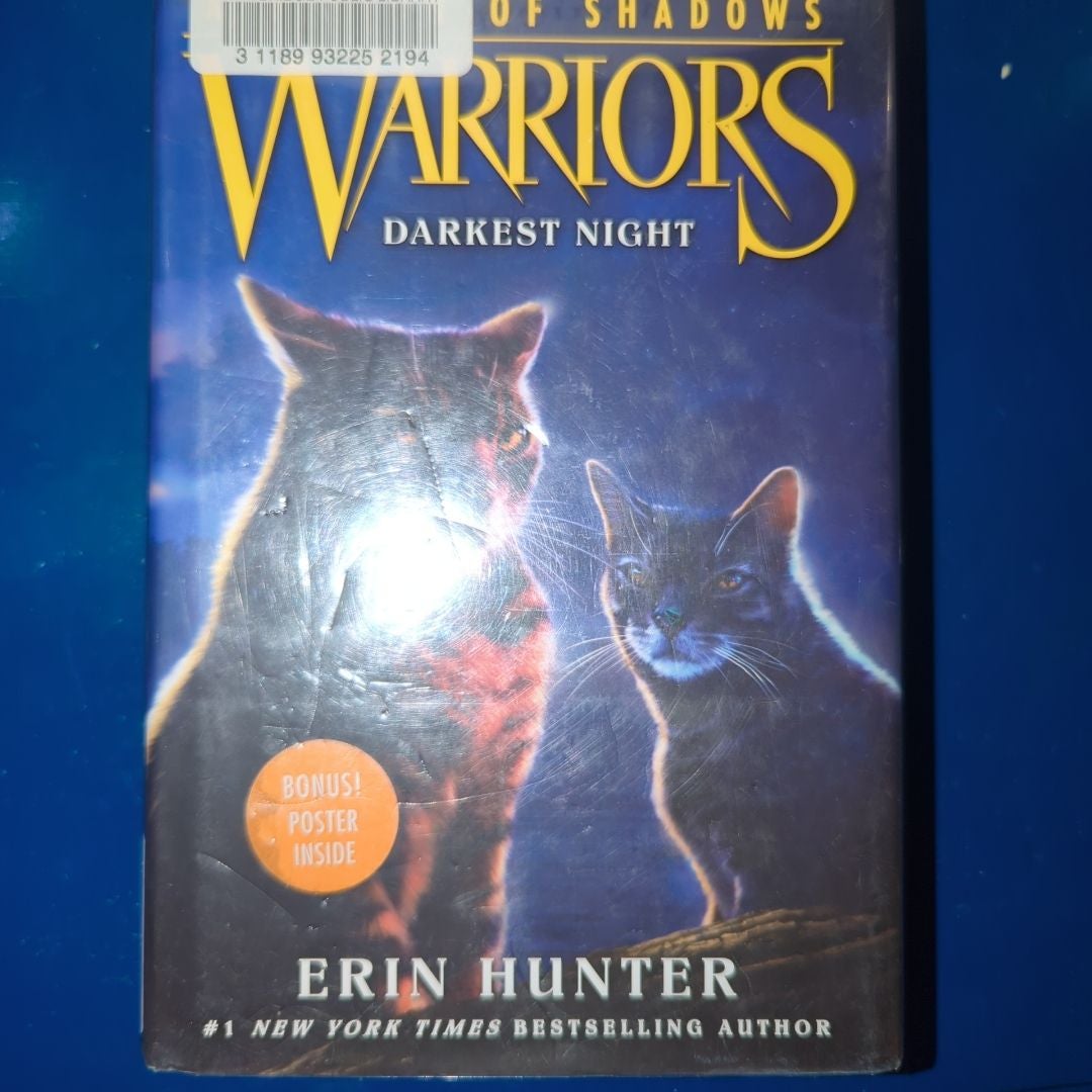 Warriors: a Vision of Shadows #4: Darkest Night