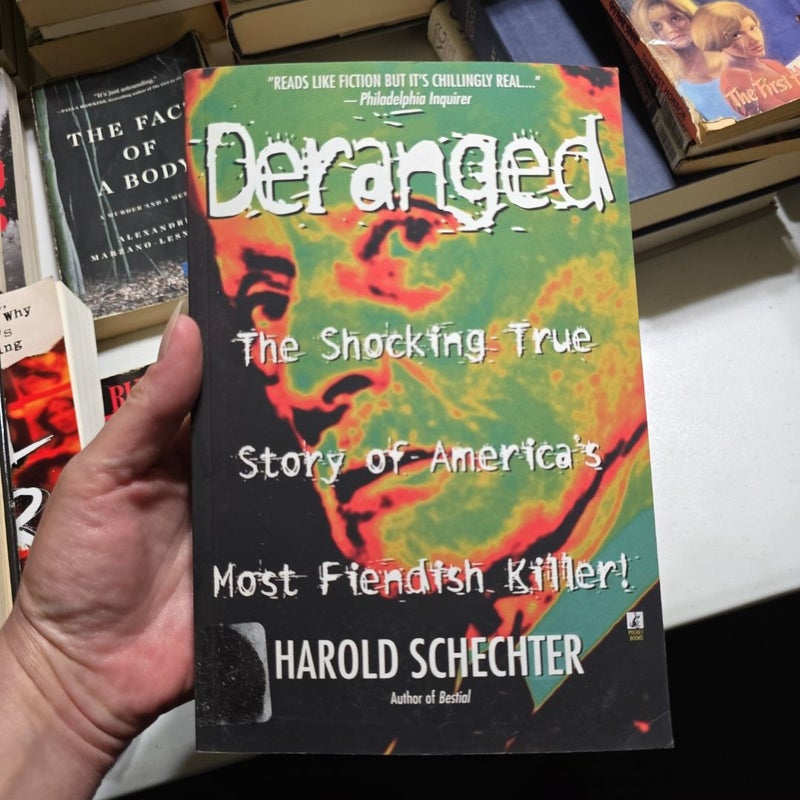 Deranged