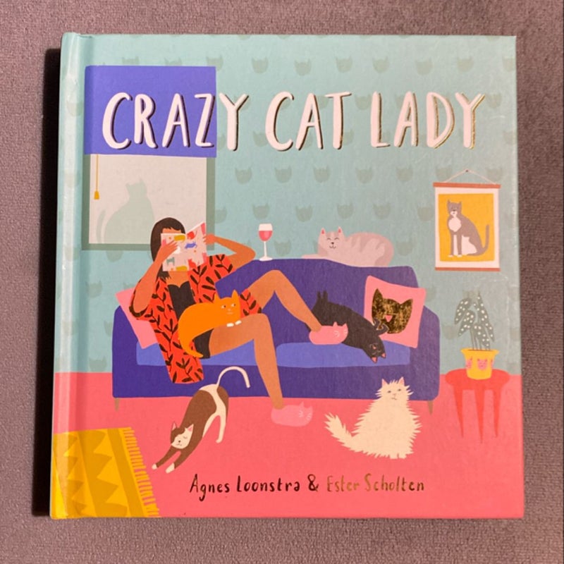 Crazy Cat Lady