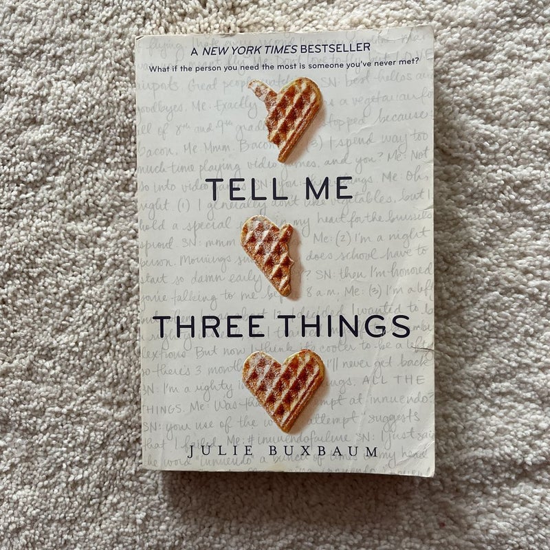 Tell Me Three Things