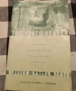 The Yeats Reader