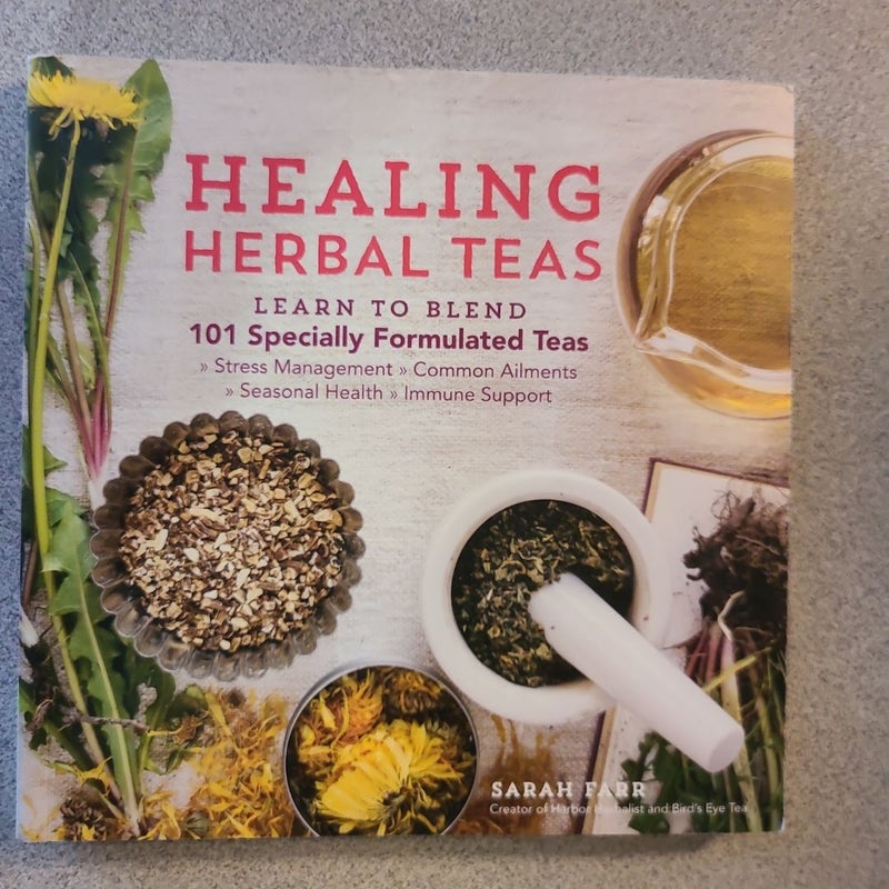 Healing Herbal Teas