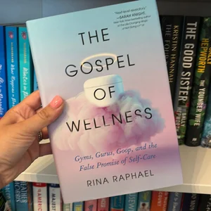 The Gospel of Wellness