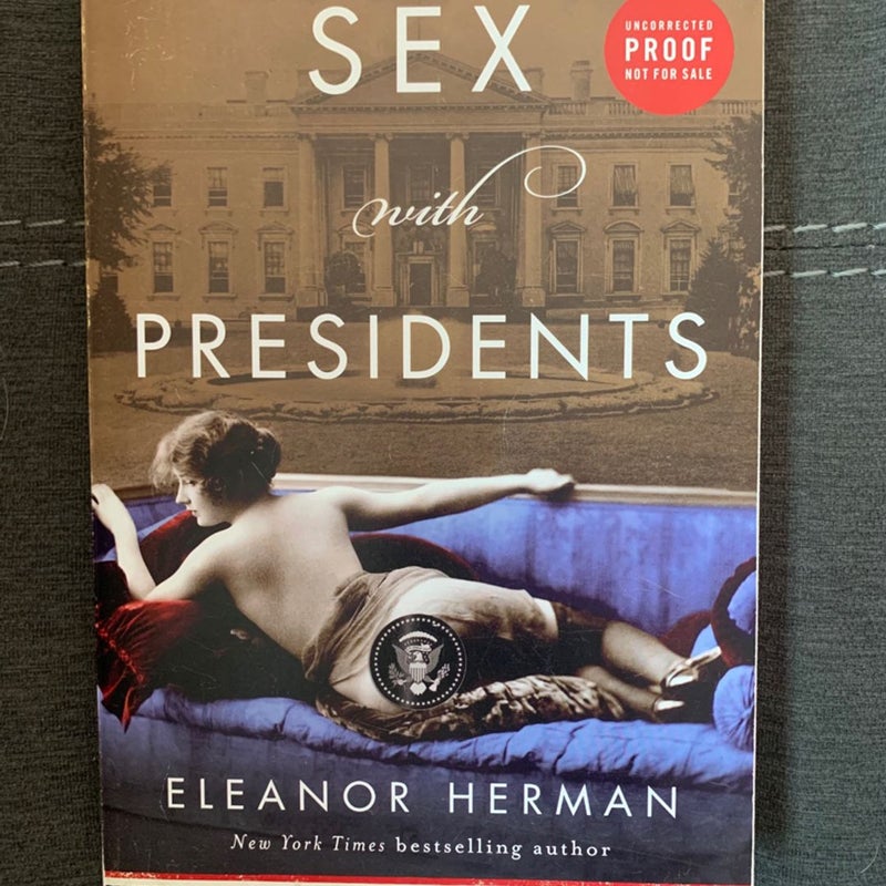 Sex With Presidents