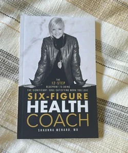 Six-Figure Health Coach