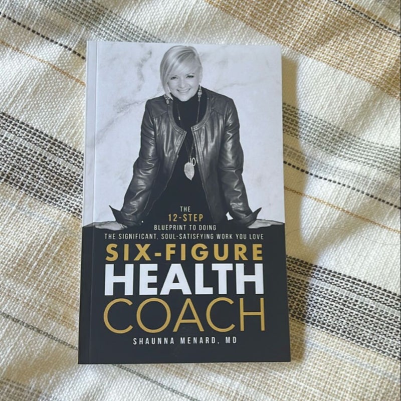 Six-Figure Health Coach