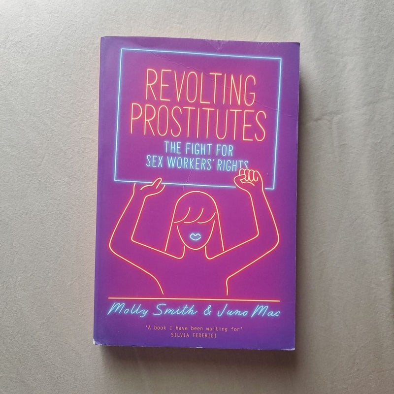 Revolting Prostitutes