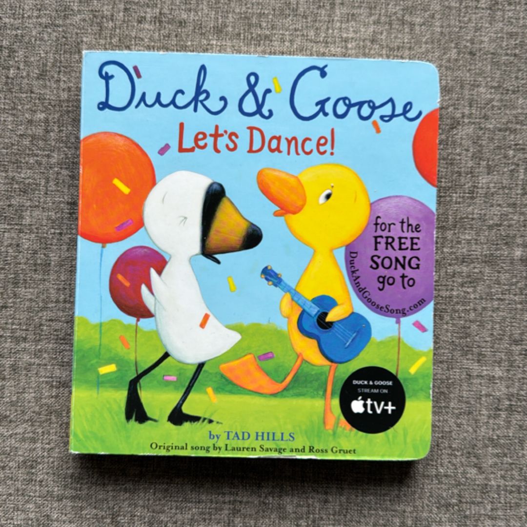 Duck and Goose, Let's Dance! (with an Original Song)Board Book