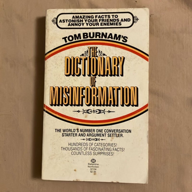 The Dictionary of Misinformation