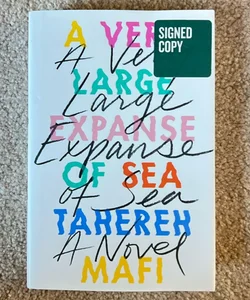 A Very Large Expanse of Sea (SIGNED)