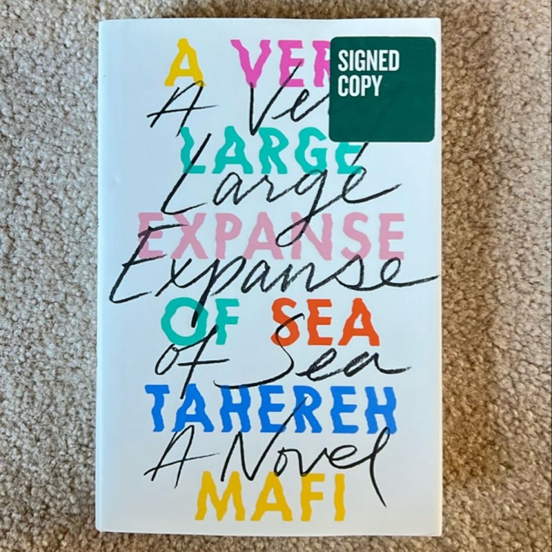 A Very Large Expanse of Sea (SIGNED)