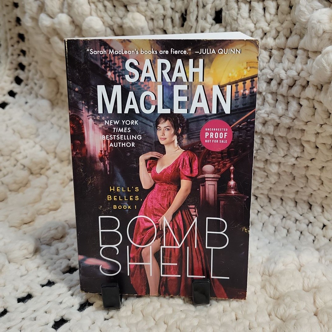 Bombshell - ARC by Sarah MacLean, Paperback