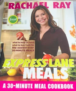 Rachael Ray Express Lane Meals