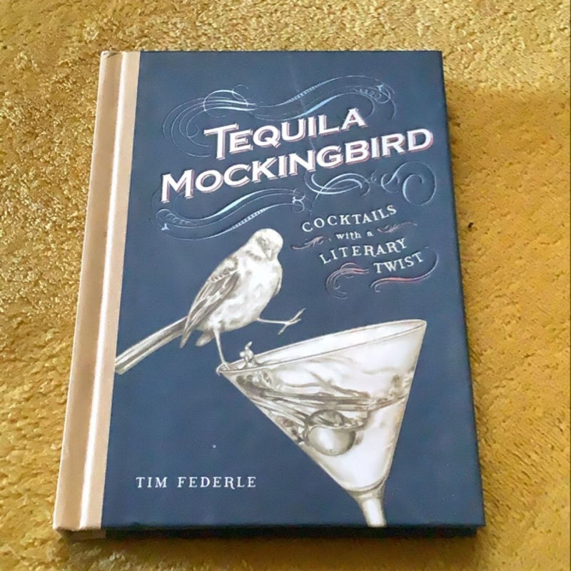 Tequila Mockingbird