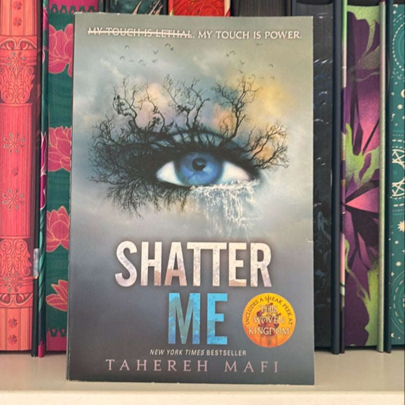 Shatter Me