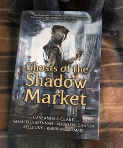 Ghosts of the Shadow Market (1/1)