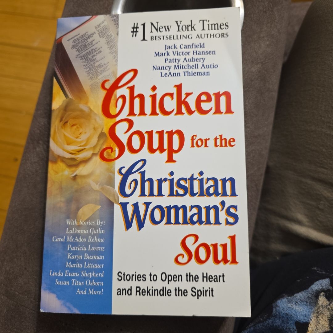 Chicken Soup for the Christian Woman's Soul