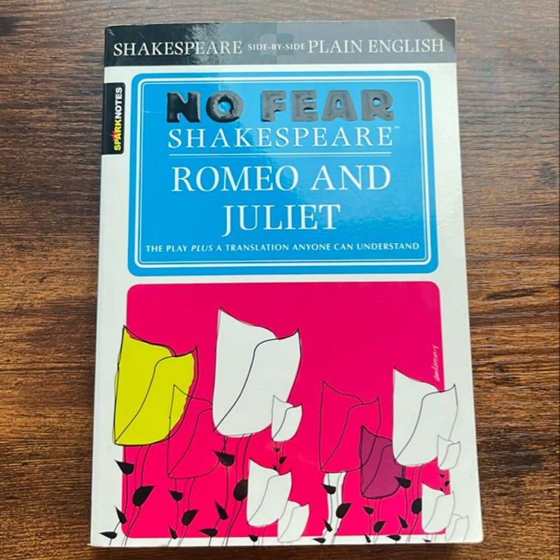 Romeo and Juliet (No Fear Shakespeare)