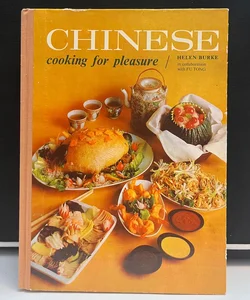 Chinese Cooking for Pleasure - Vintage Cook Book  1971