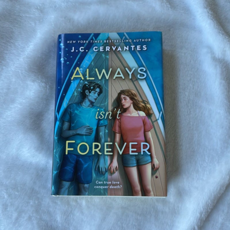 Always Isn't Forever