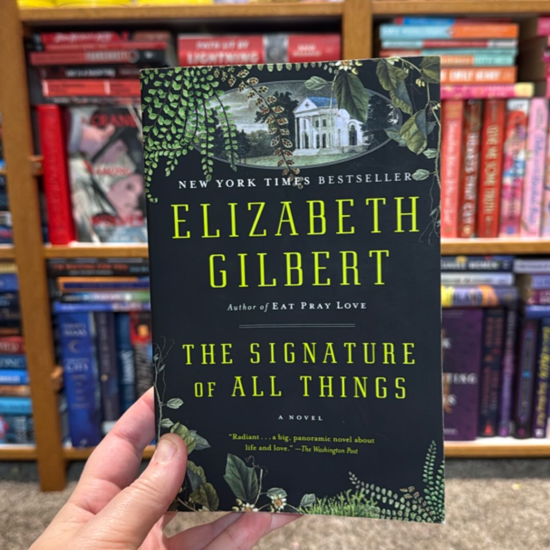 The Signature of All Things